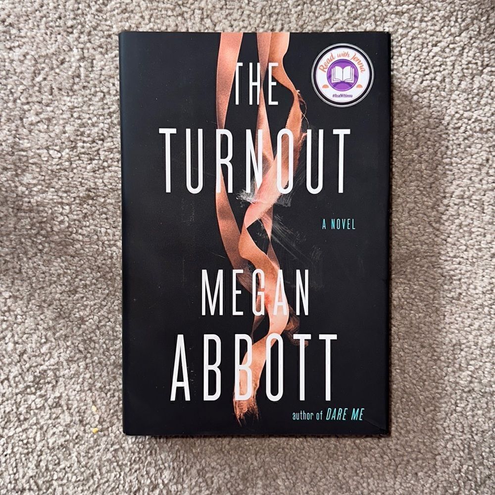 “The Turnout” a novel by Megan Abbott!
